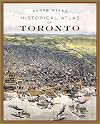 Historical Atlas of Toronto