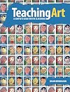 Teaching Art - A Complete Guide for the Classroom
