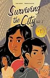 Surviving the City, Vol. 1