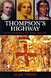 Thompson's Highway; British Columbia's Fur Trade, 1800-1850