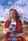 Winds of L' Acadie