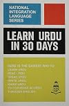 Learn Urdu in 30 days (National integration language series)