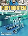 Postmortem: Establishing the Cause of Death