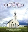Canadian Churches: An Architectural History
