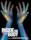 Inside the Body: Fantastic Images from Beneath the Skin
