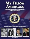 My Fellow Americans: Presidents Speak to the People in Troubled Times
