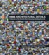 1000 Architectural Details: A Selection of the World's Most Interesting Building Elements