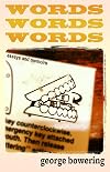 Words, Words, Words