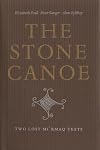 The Stone Canoe: Two Lost Mi'kmaq Texts