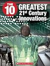 The 10 Greatest 21st Century Innovations (10 (Franklin Watts))