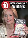 The 10 Most Remarkable Writers (10 (Franklin Watts))