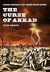 The Curse of Akkad: Climate Upheavals that Rocked Human History
