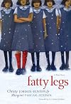 Fatty Legs: A True Story