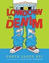 The Lowdown on Denim