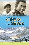 Escape from Tibet: A True Story