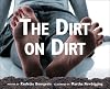 The Dirt on Dirt