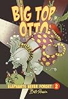 Big Top Otto (Elephants Never Forget)