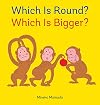 Which Is Round? Which Is Bigger?
