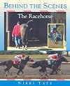 Behind the Scenes: The Racehorse