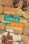 Lunch with Lenin and other stories