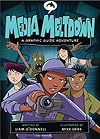 Media Meltdown (Graphic Guide Adventures)