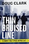 Thin Bruised Line: The Imminent Threat to Police and Public Safety