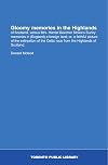 Donald M'Leod's Gloomy memories in the Highlands of Scotland, versus Mrs. Harriet Beecher Stowe's Sunny Memories in (England) a foreign land : or, A faithful picture of the extirpation of the Celtic race from the Highlands of Scotland