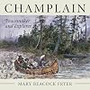 Champlain: Peacemaker and Explorer