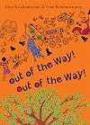 Out of the Way! Out of the Way!