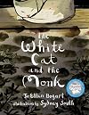 The White Cat and the Monk: A Retelling of the Poem “Pangur Bán”