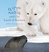 Nattiq and the Land of Statues