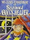 Samuel God's Helper