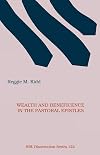 Wealth and Beneficence in the Pastoral Epistles: A "Bourgeois" Form of Early Christianity? (DISSERTATION SERIES (SOCIETY OF BIBLICAL LITERATURE))