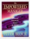 The Empowered Manager: Positive Political Skills at Work