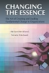 Changing the Essence: The Art of Creating and Leading Environmental Change in Organizations