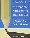Classroom Assessment Techniques: A Handbook for College Teachers