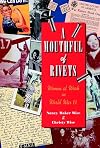 A Mouthful of Rivets: Women at Work in World War II