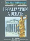 Legalization: A Debate