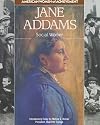 Jane Addams: Social Worker