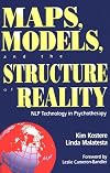 Maps, Models, and the Structure of Reality: Nlp Technology in Psychotherapy