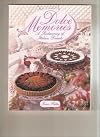 Dolce Memories: A Rediscovery of Italian Desserts