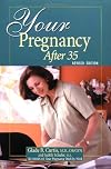 Your Pregnancy after 35