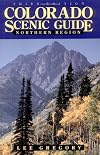 Colorado Scenic Guide: Northern Region