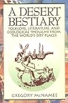 A Desert Bestiary: Folklore, Literature, and Ecological Thought from the World's Dry Places