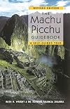 The Machu Picchu Guidebook: A Self-Guided Tour