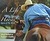 A Life With Horses: Spirit of the Work