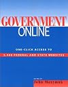 Government Online: One-Click Access to 3,400 Federal and State Websites