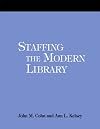 Staffing The Modern Library: A How-to-do-it Manual