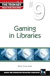 Gaming in Libraries (The Tech Set)