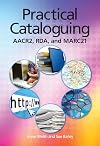 Practical Cataloguing: AACR, RDA and MARC21